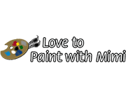 Love To Paint With Mimi